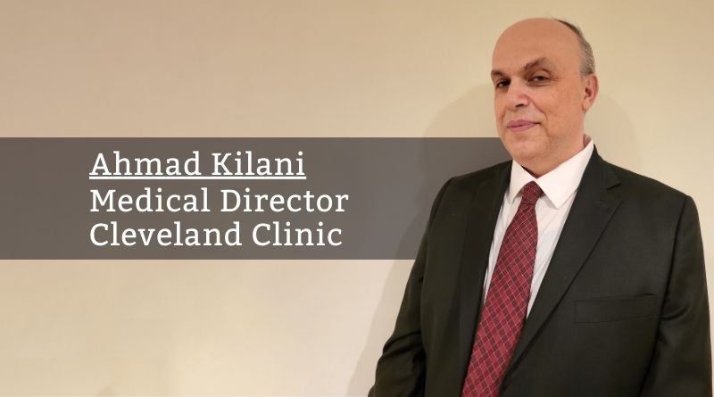 Ahmad Kilani, Medical Director