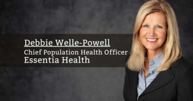 Debbie Welle-Powell, Chief Population Health Officer, Essentia Health