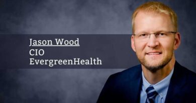 By Jason Wood, MBA, MS, CIO, EvergreenHealth