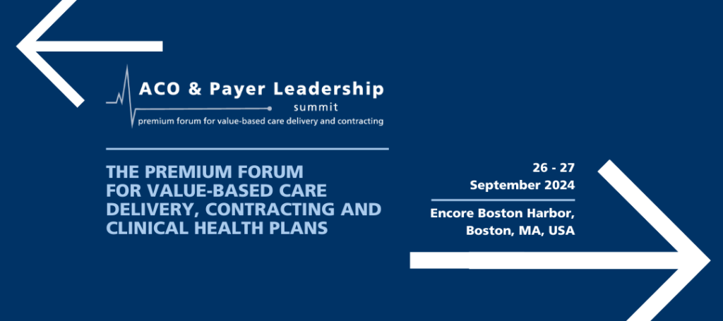 ACO & Payer Leadership Summit 2024